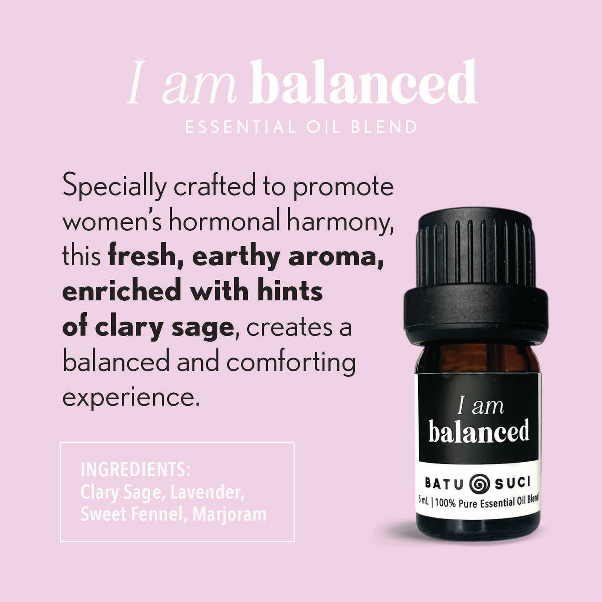 I Am Balanced Essential Oil Blend - Hormone Harmony Blend