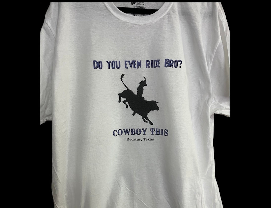 Custom Short Sleeve T-Shirt - Do you even ride Bro?