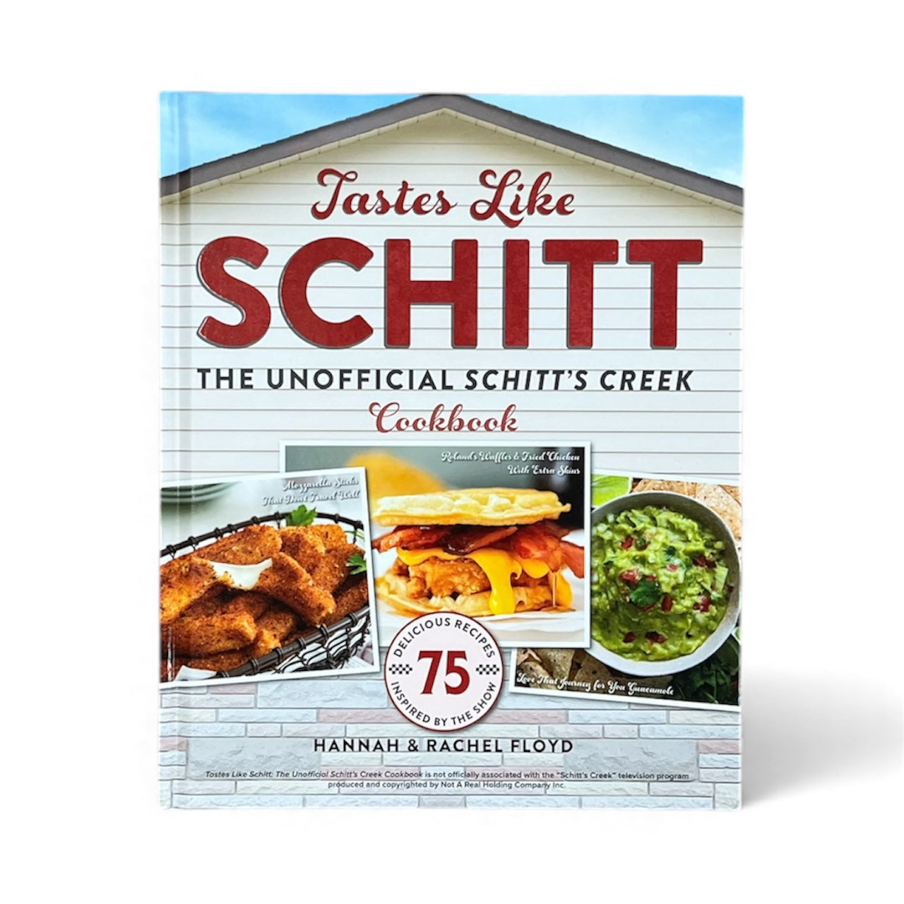 Tastes Like Schitt: The Unofficial Schitt’s Creek Cookbook